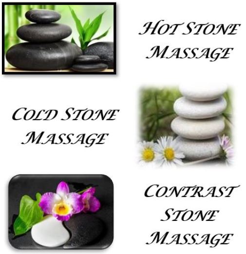 Hot Stone Massage, Cold Stone Massage, Contrast Stone Massage